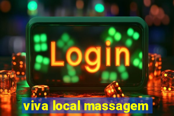 viva local massagem